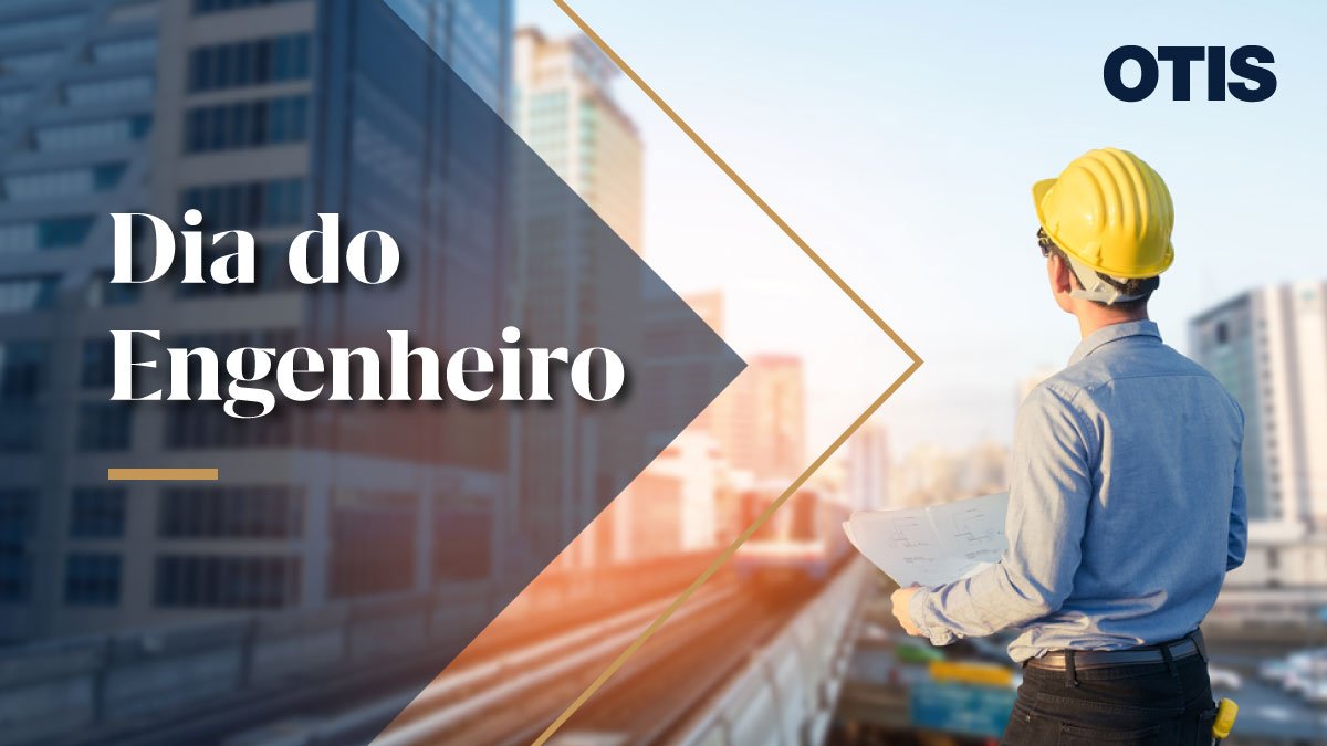 Dia do Engenheiro: uma data para valorizar a importância desse profissional