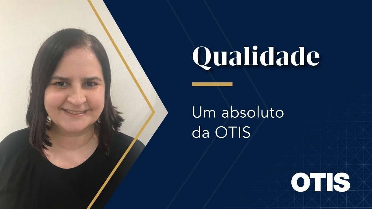 Qualidade Otis: por que a satisfação do nosso cliente é tão importante?